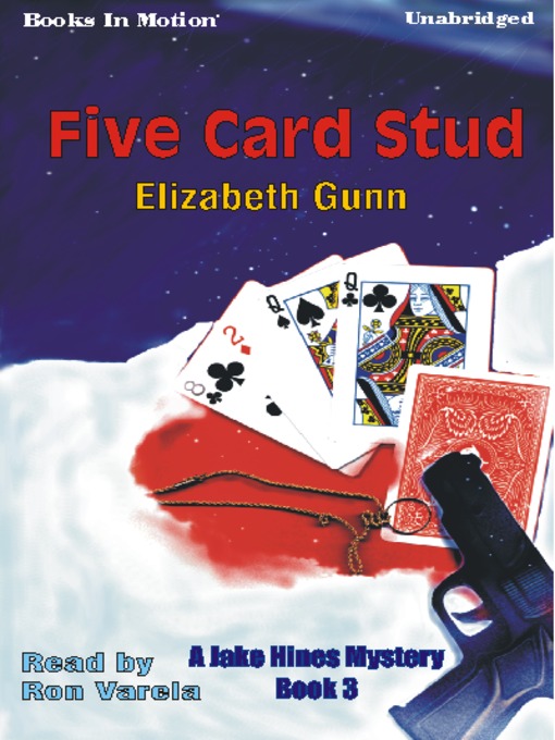 Title details for Five Card Stud by Elizabeth Gunn - Available